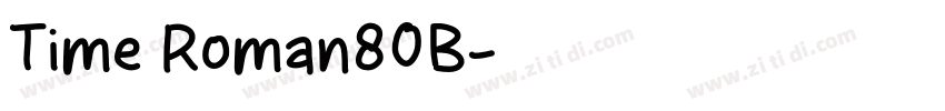 Time Roman80B字体转换